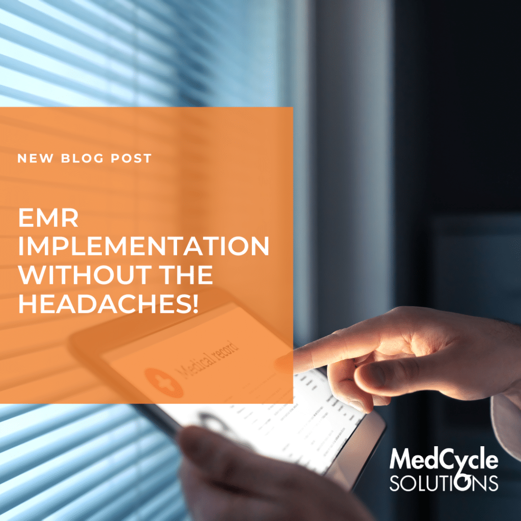 EMR Implementation