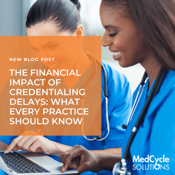 Credentialing Delays